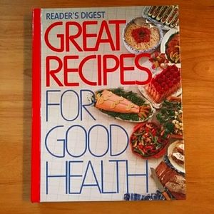 Reader's Digest Great Recipes for Good Health Cookbook 1988 Hardcover